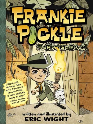 cover image of Frankie Pickle and the Closet of Doom